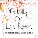 “Valley Of Last Resort” artwork